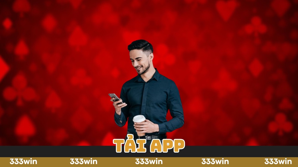 Tải App 333win | Ứng Dụng Cá Cược Toàn Diện Nhất Của Năm